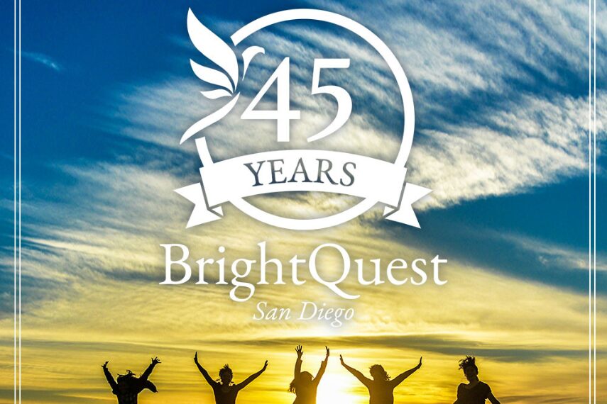 BrightQuest San Diego Celebrates 45 Years
